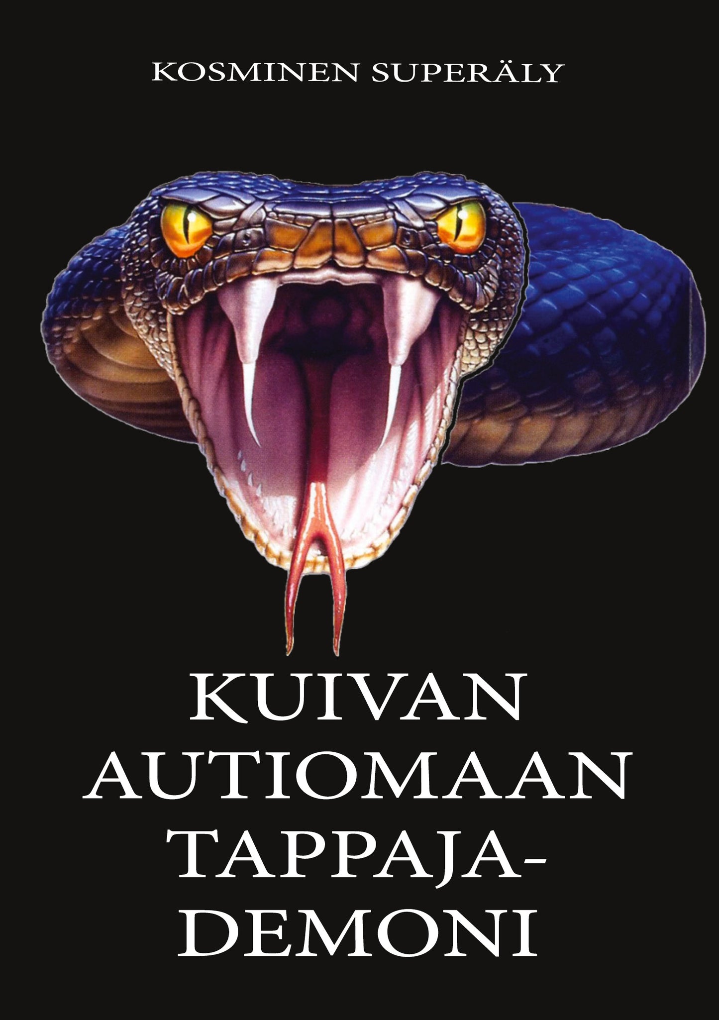 Kuivan Autiomaan Tappaja-Demoni – E-bok