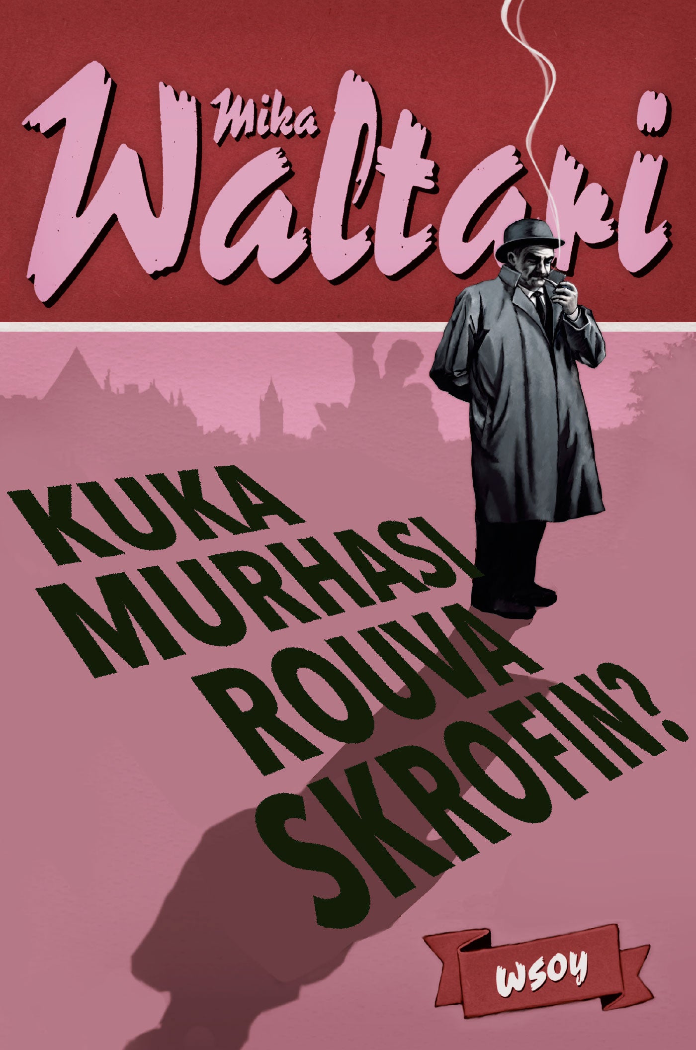 Kuka murhasi rouva Skrofin? – E-bok