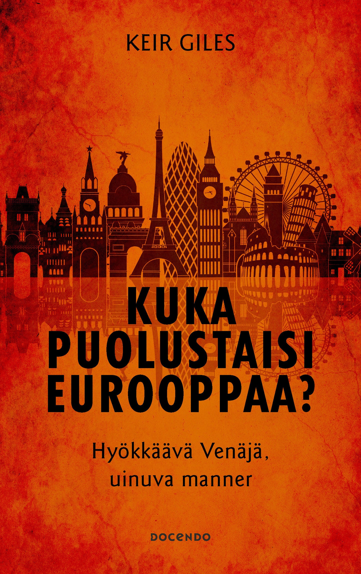 Kuka puolustaisi Eurooppaa? – E-bok