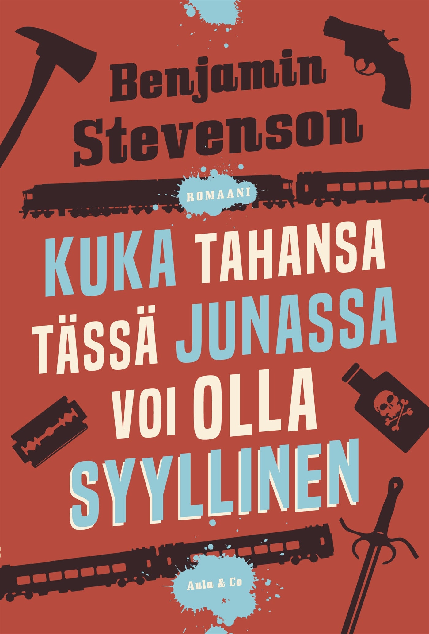 Kuka tahansa tässä junassa voi olla syyllinen – E-bok