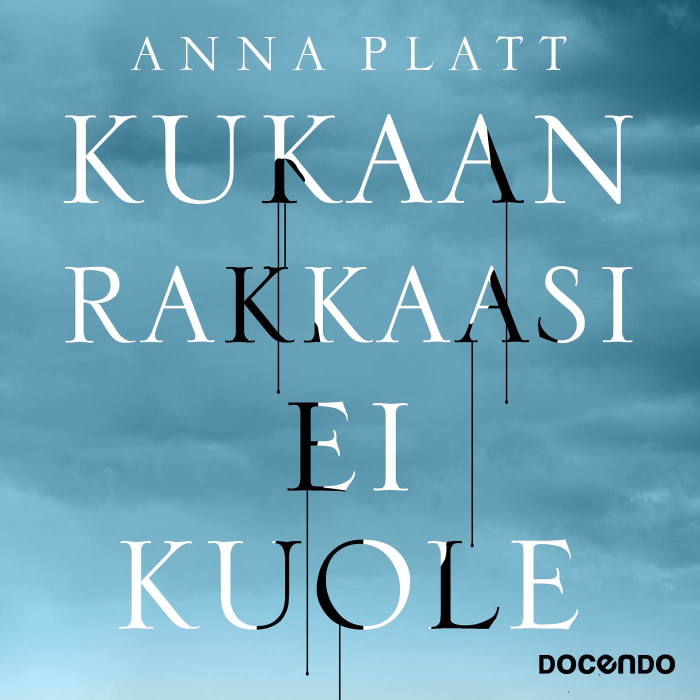 Kukaan rakkaasi ei kuole – Ljudbok