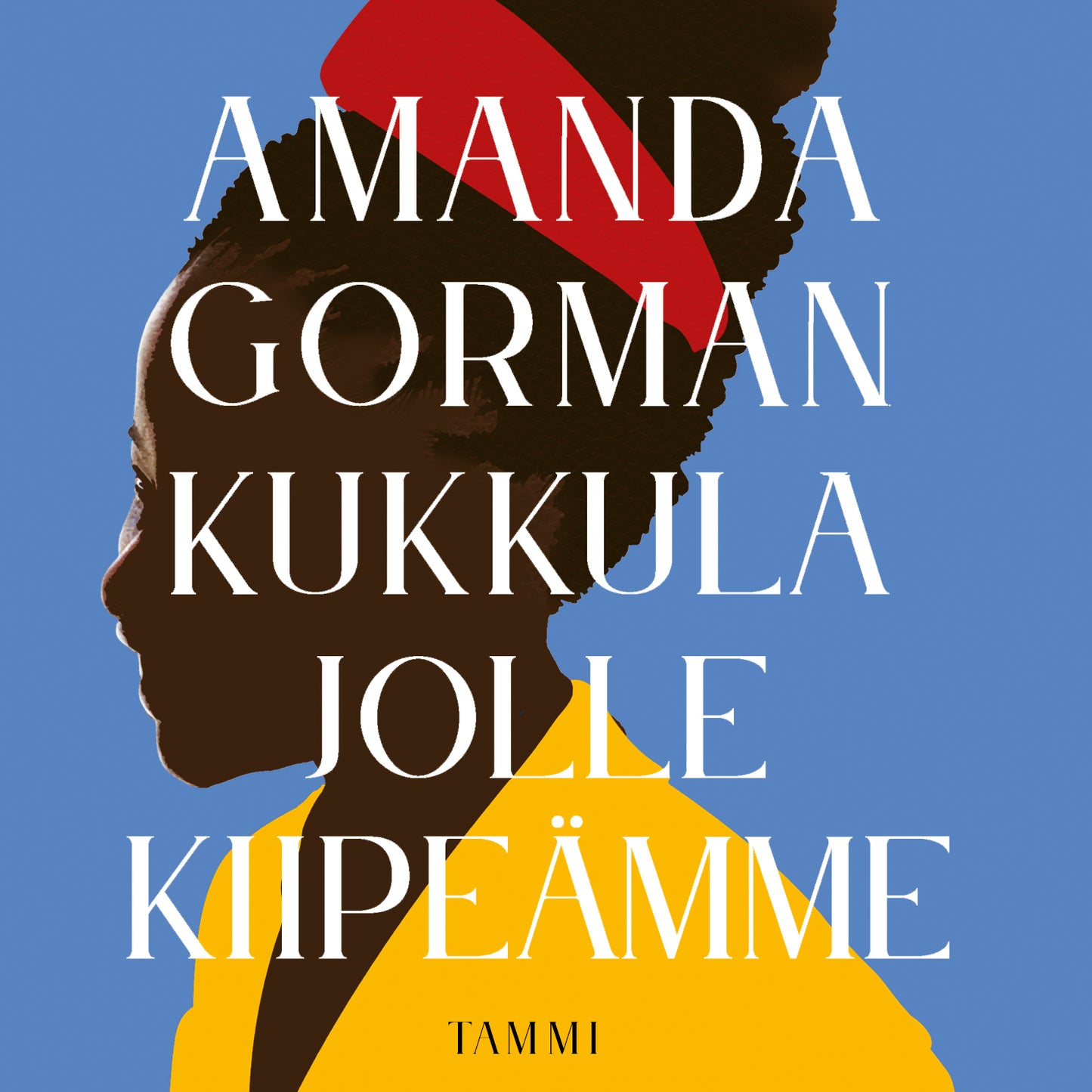 Kukkula jolle kiipeämme – Ljudbok