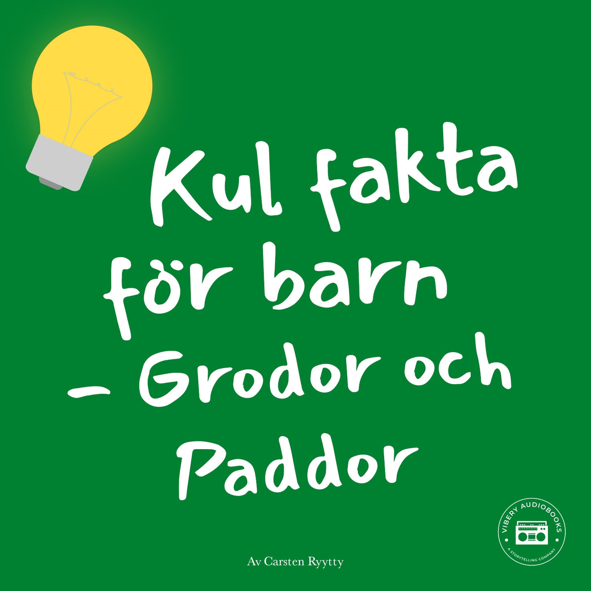 Kul fakta för barn: Grodor och paddor – Ljudbok