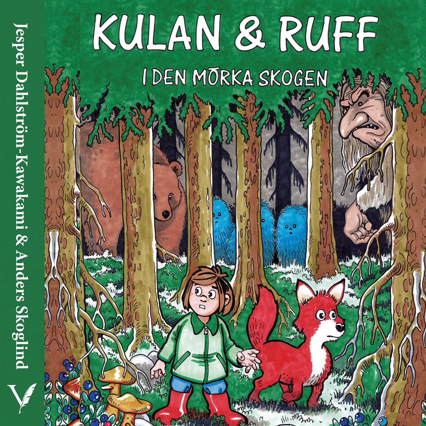 Kulan & Ruff i Den Mörka Skogen – Ljudbok