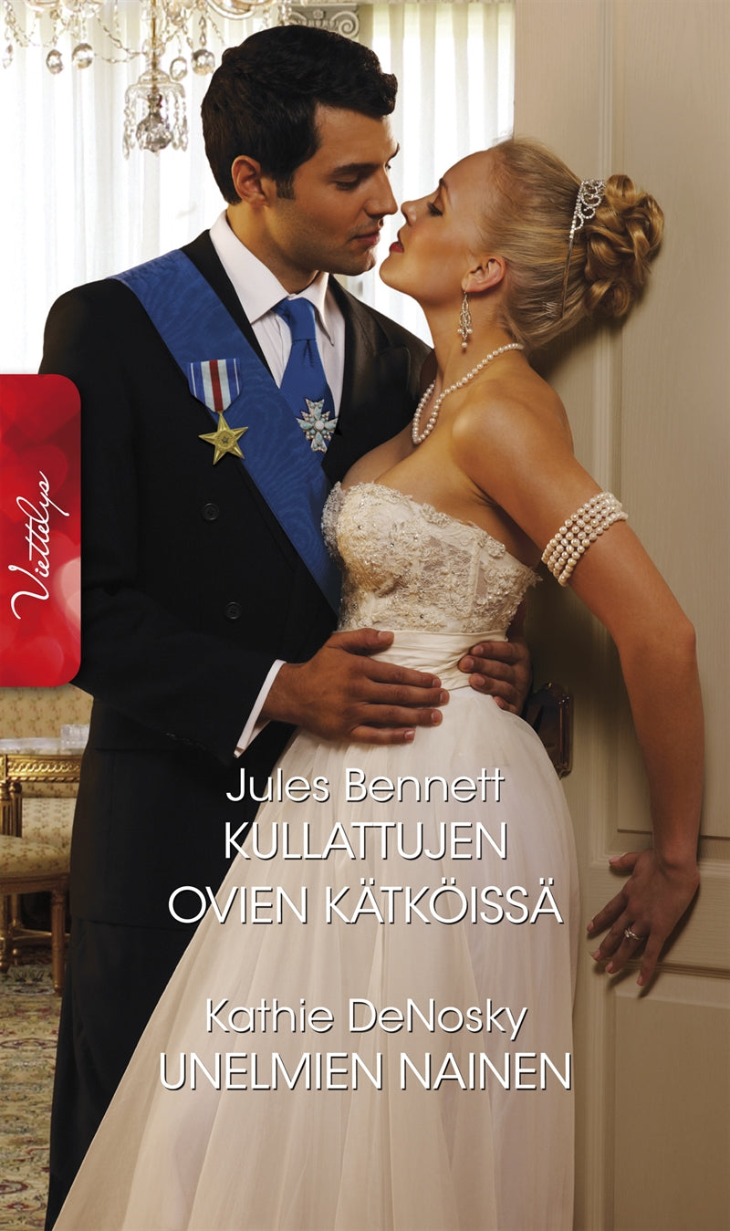 Kullattujen ovien kätköissä / Unelmien nainen – E-bok