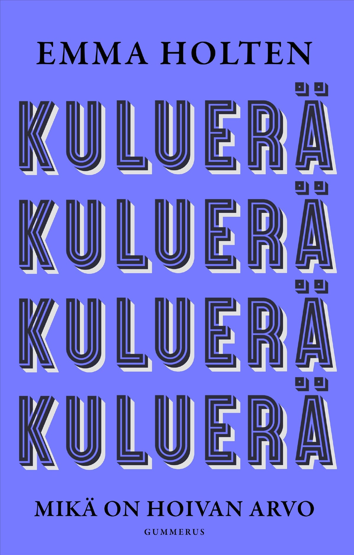 Kuluerä – E-bok