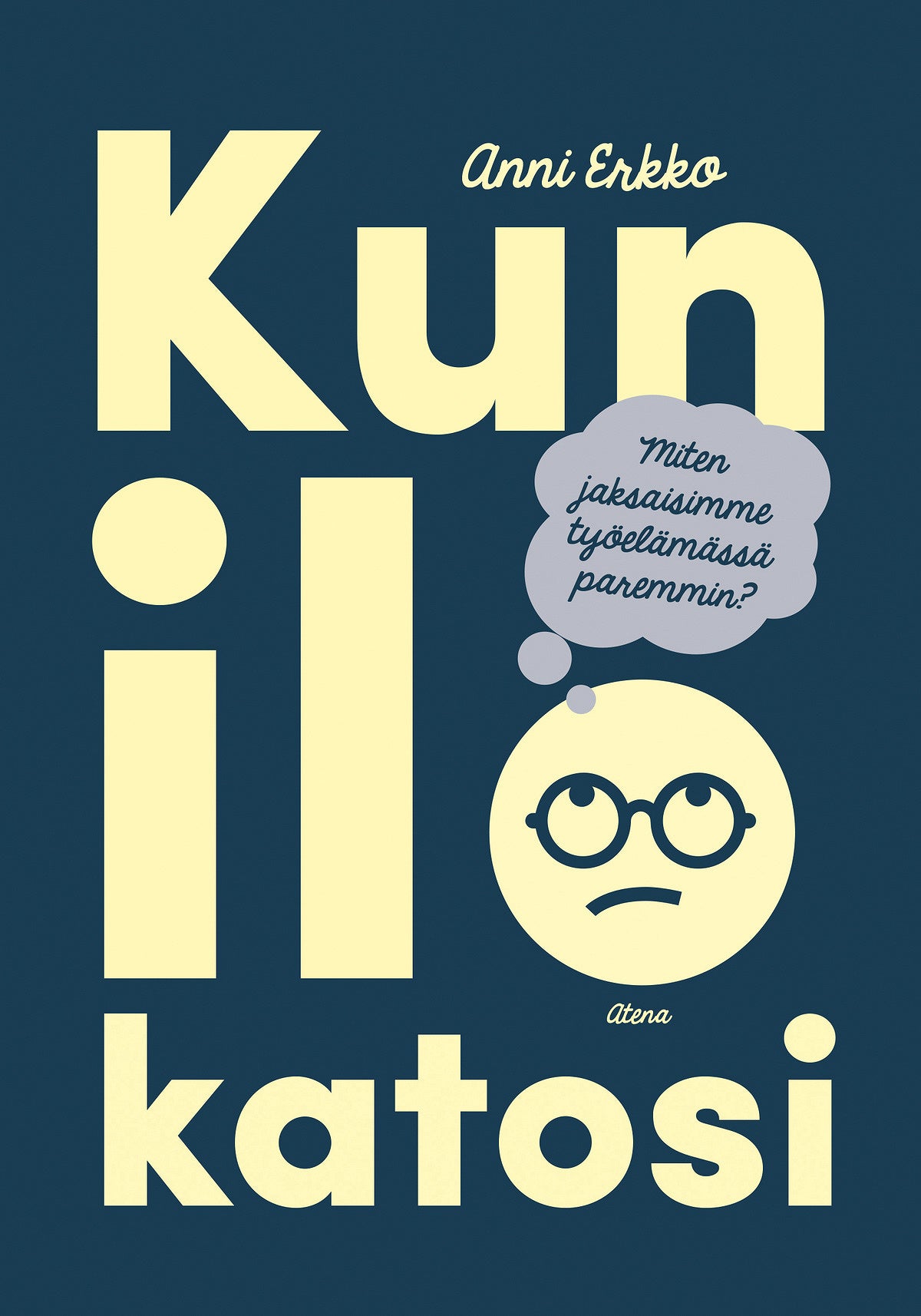Kun ilo katosi – E-bok