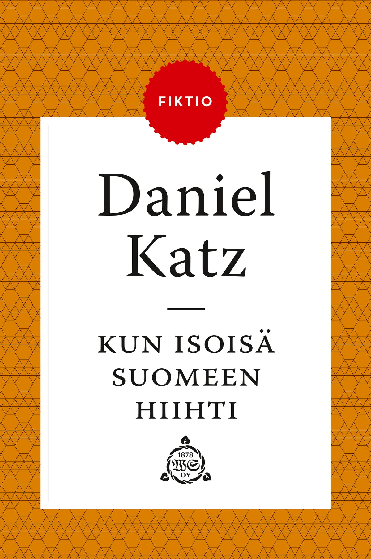 Kun isoisä Suomeen hiihti – E-bok