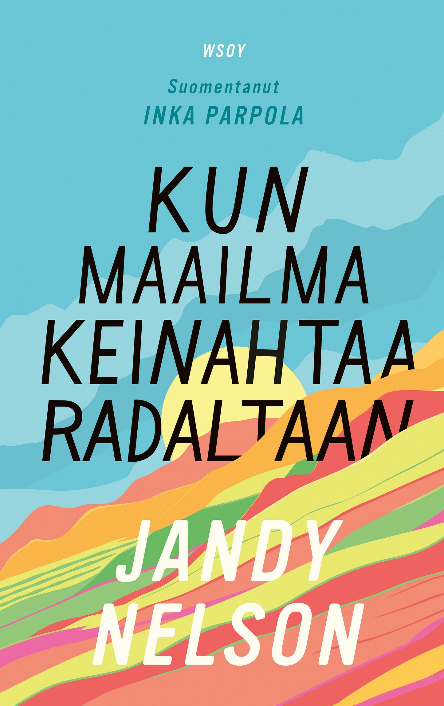 Kun maailma keinahtaa radaltaan – E-bok