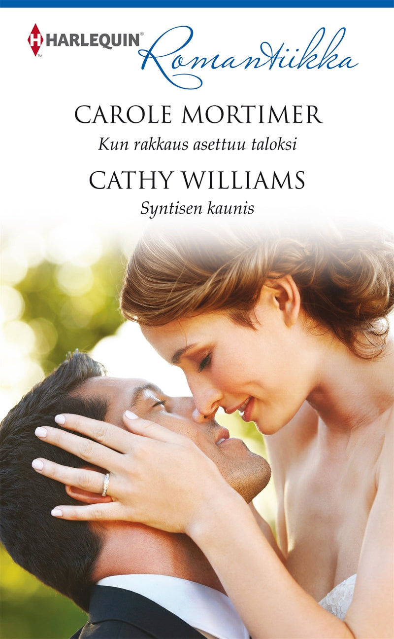 Kun rakkaus asettuu taloksi/Syntisen kaunis – E-bok