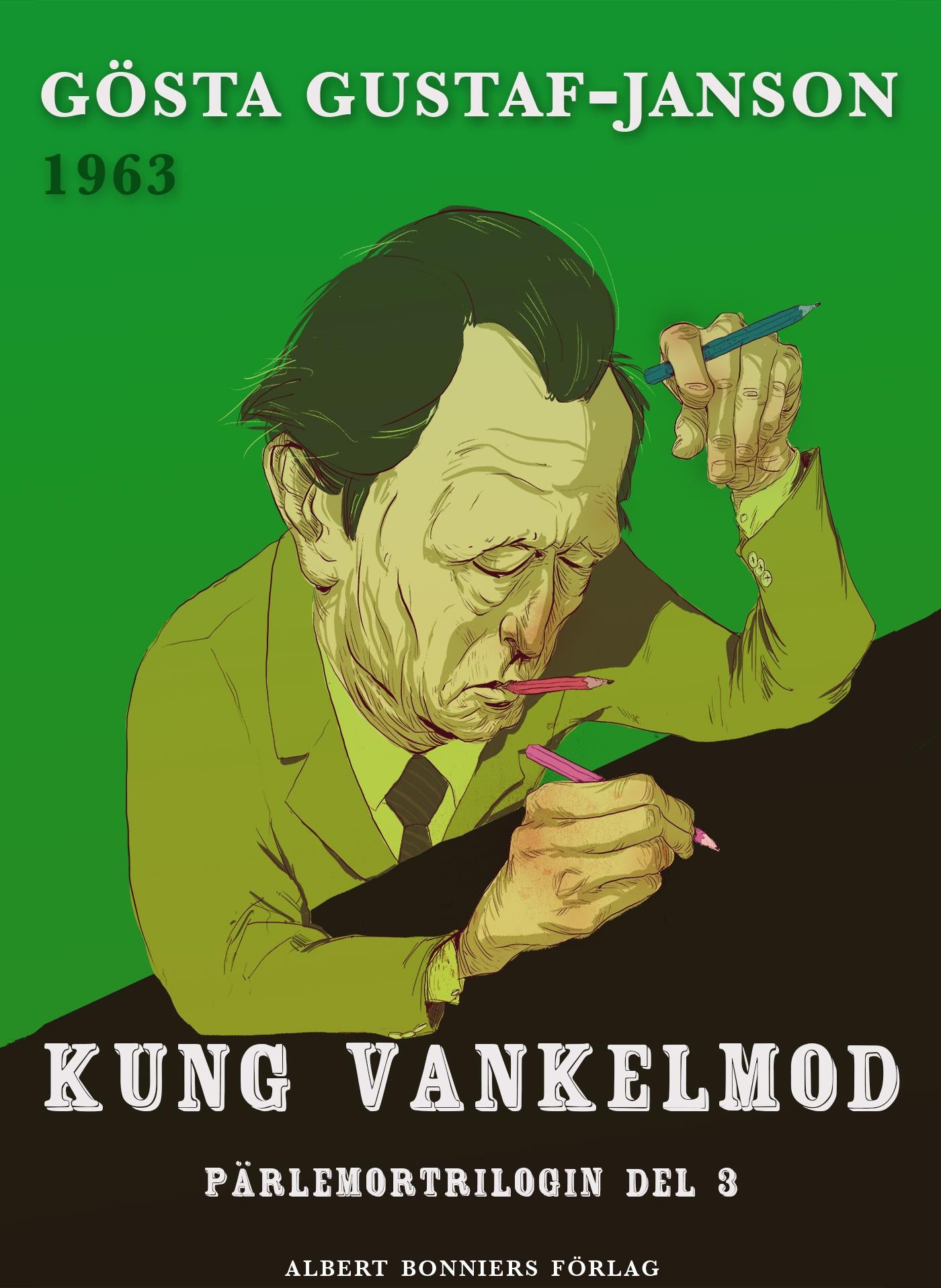 Kung Vankelmod – E-bok