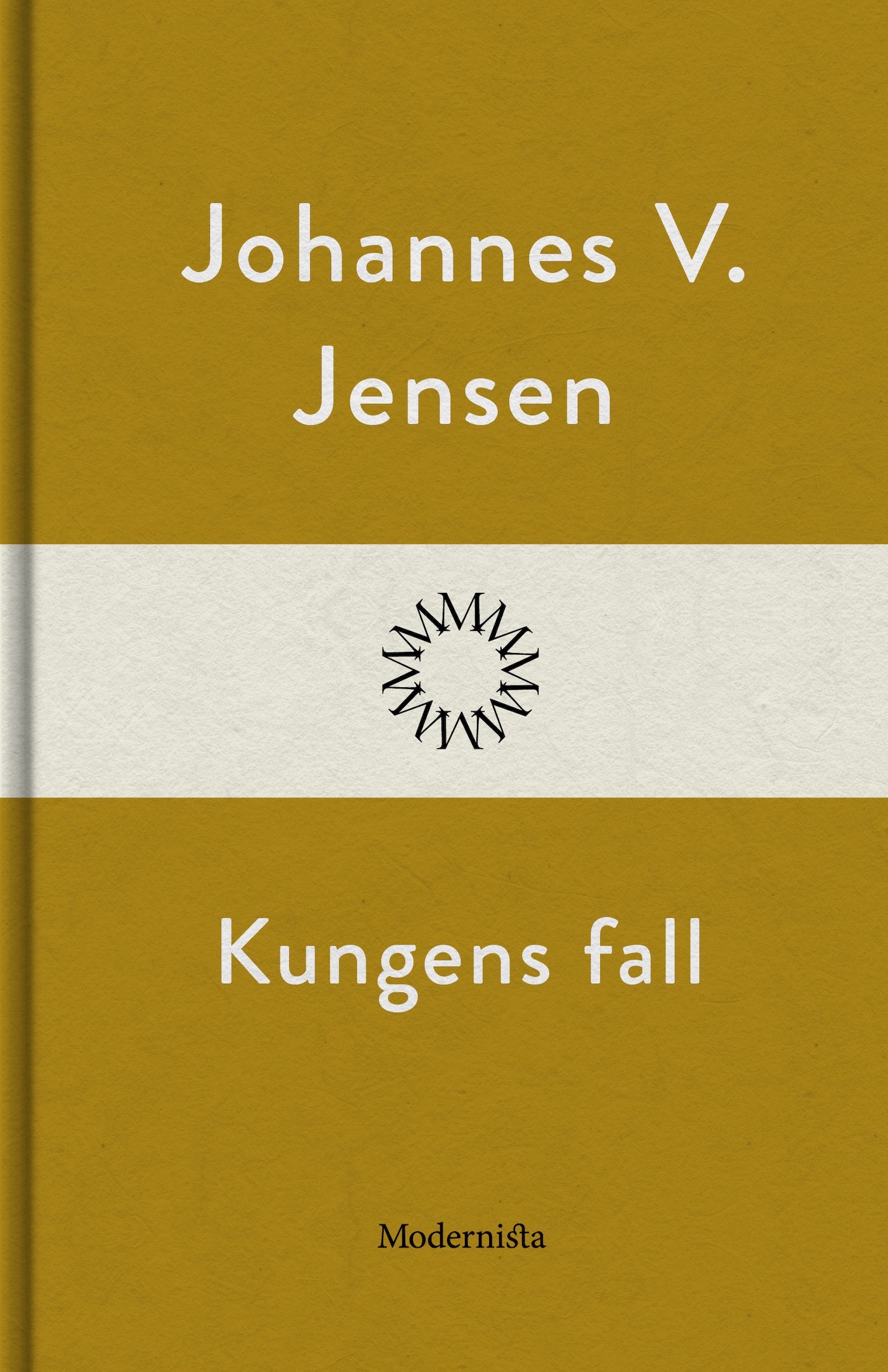 Kungens fall – E-bok