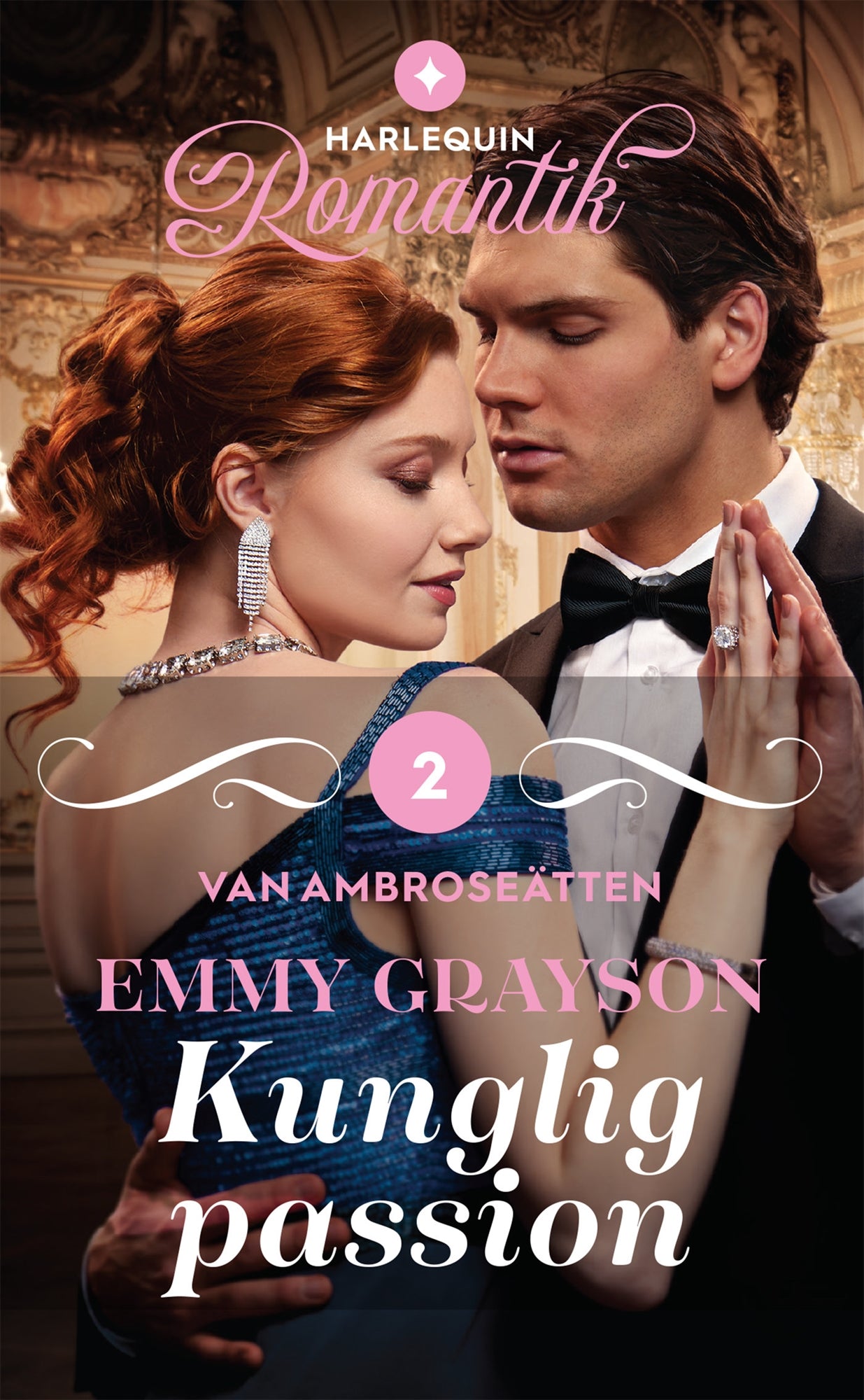 Kunglig passion – E-bok