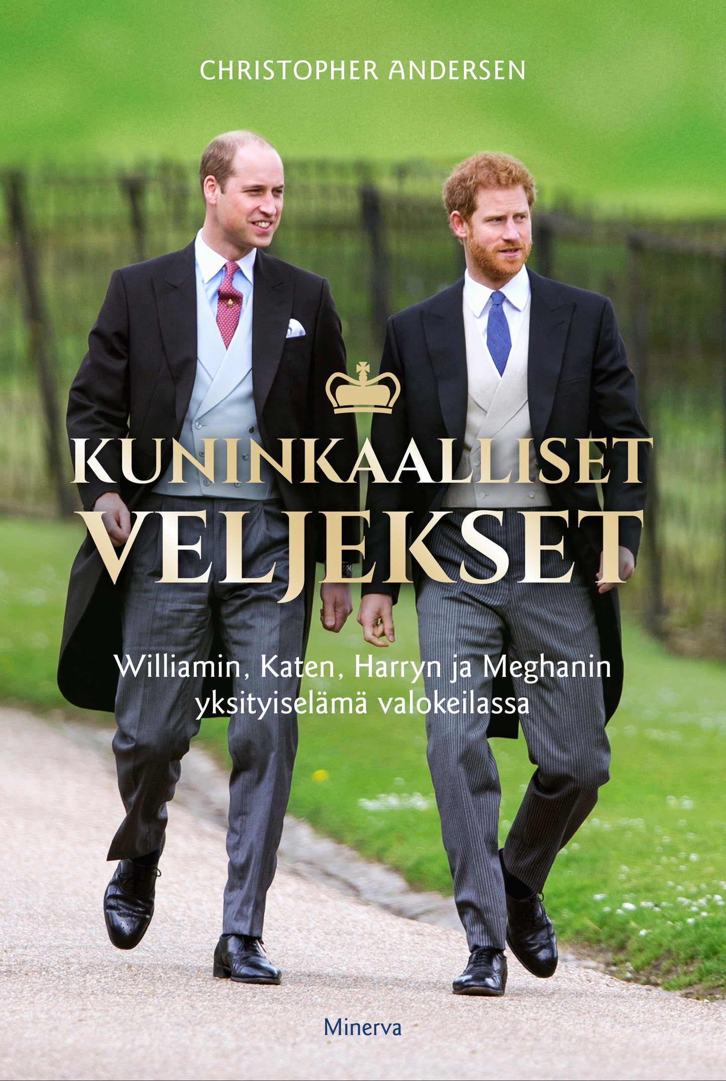 Kuninkaalliset veljekset – E-bok