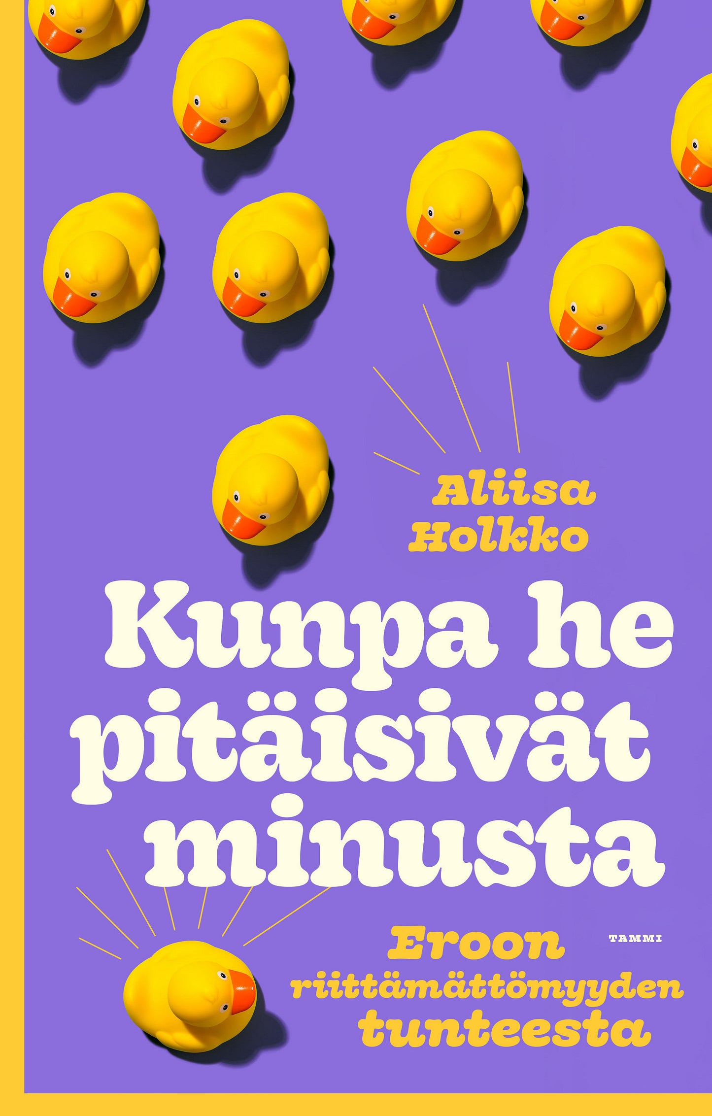 Kunpa he pitäisivät minusta – E-bok
