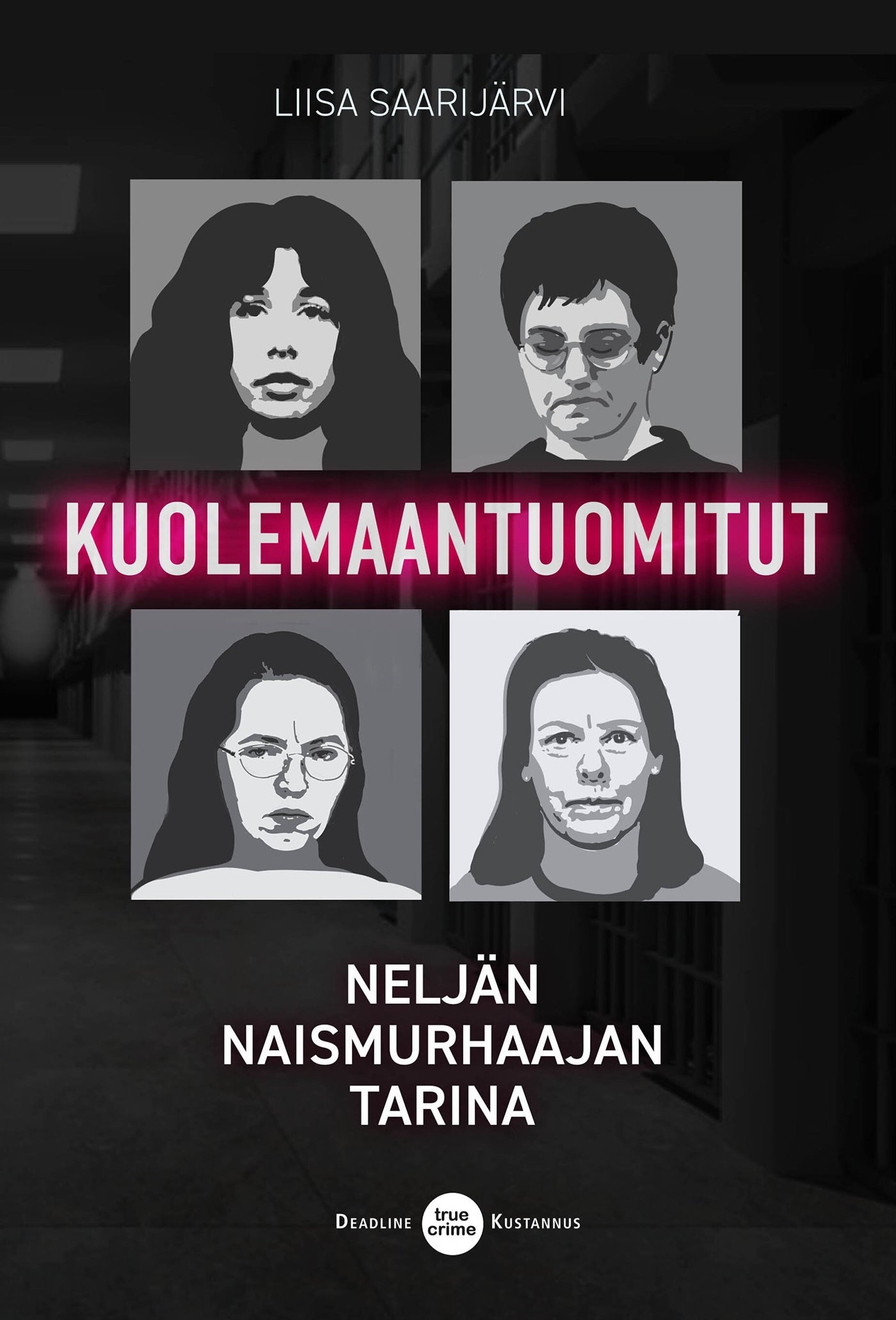 Kuolemaantuomitut – E-bok