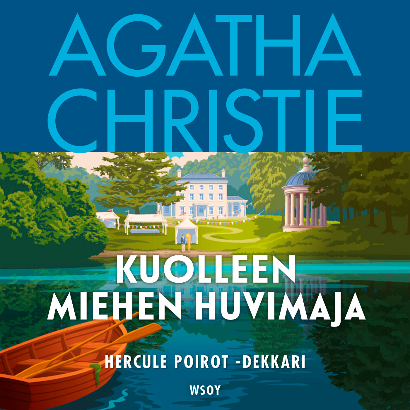 Kuolleen miehen huvimaja – Ljudbok