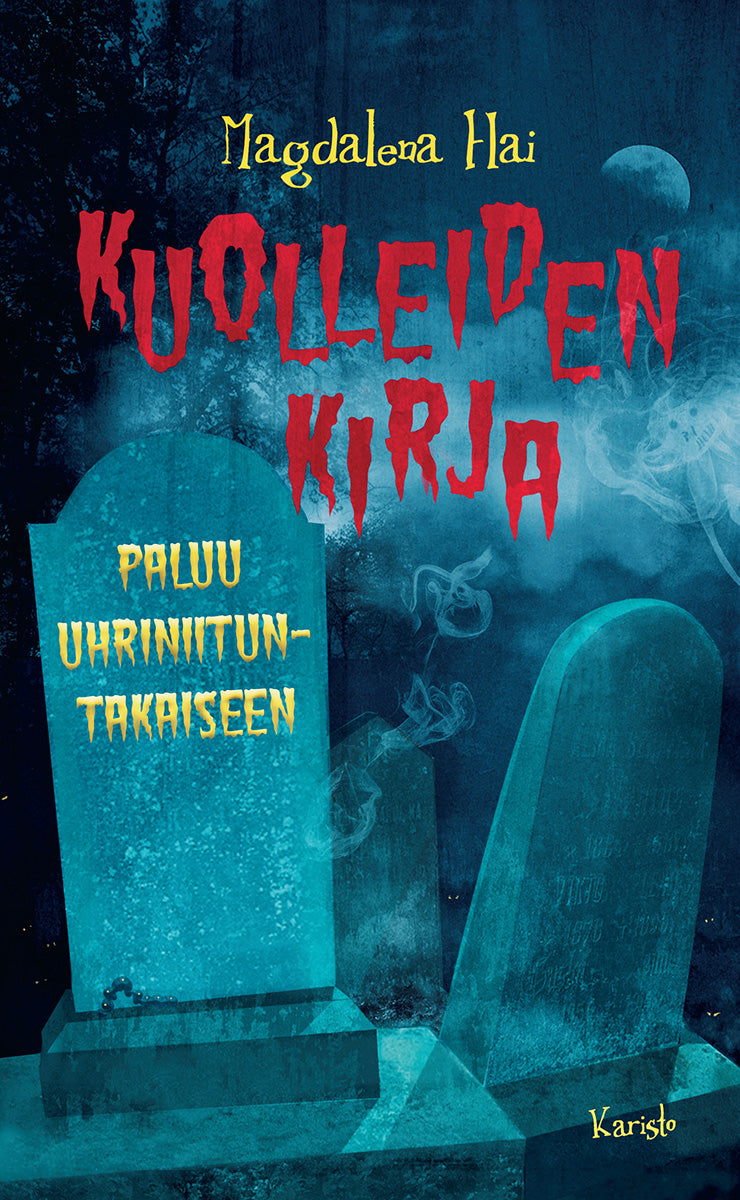 Kuolleiden kirja - Paluu Uhriniituntakaiseen – E-bok
