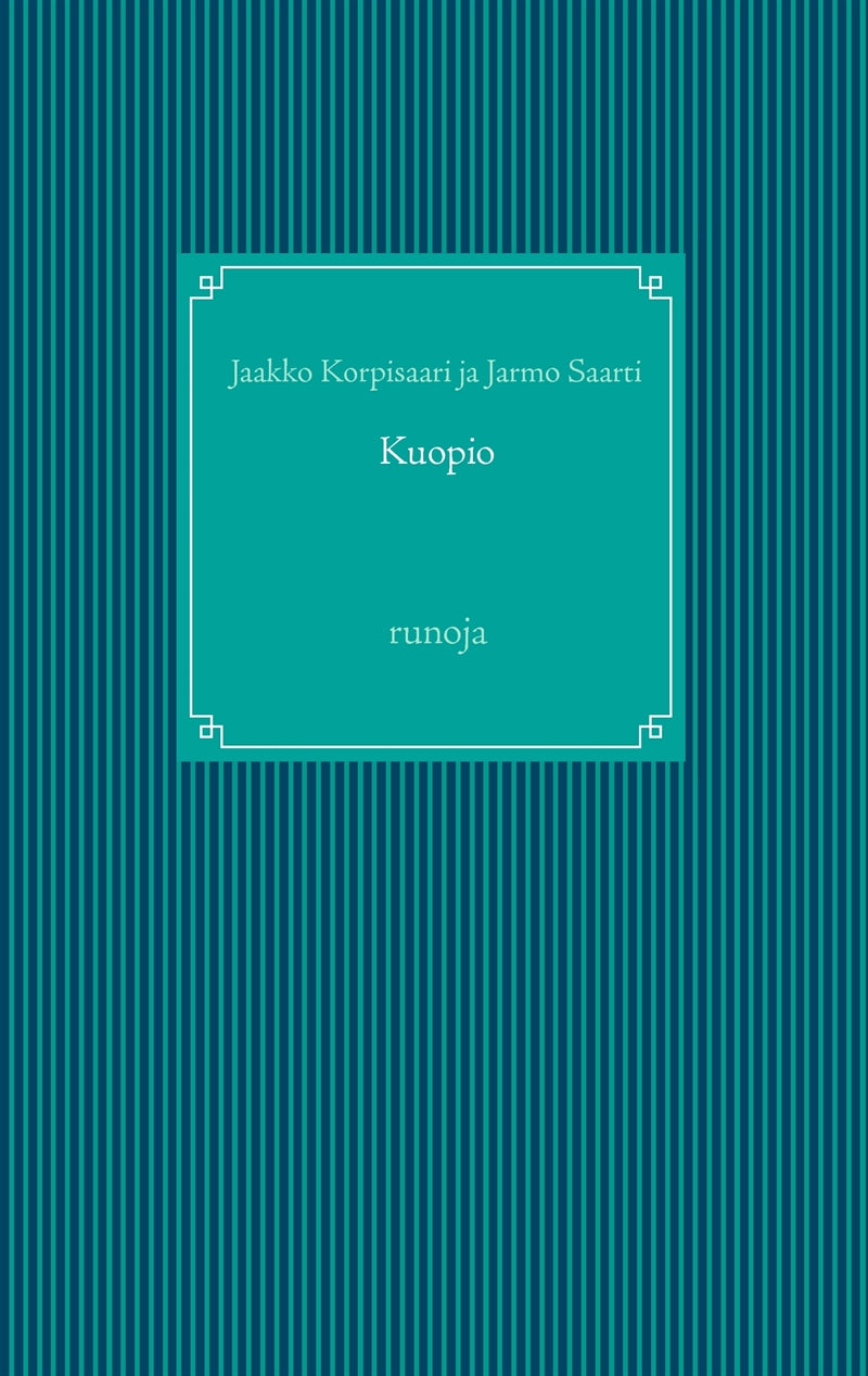 Kuopio: runoja – E-bok