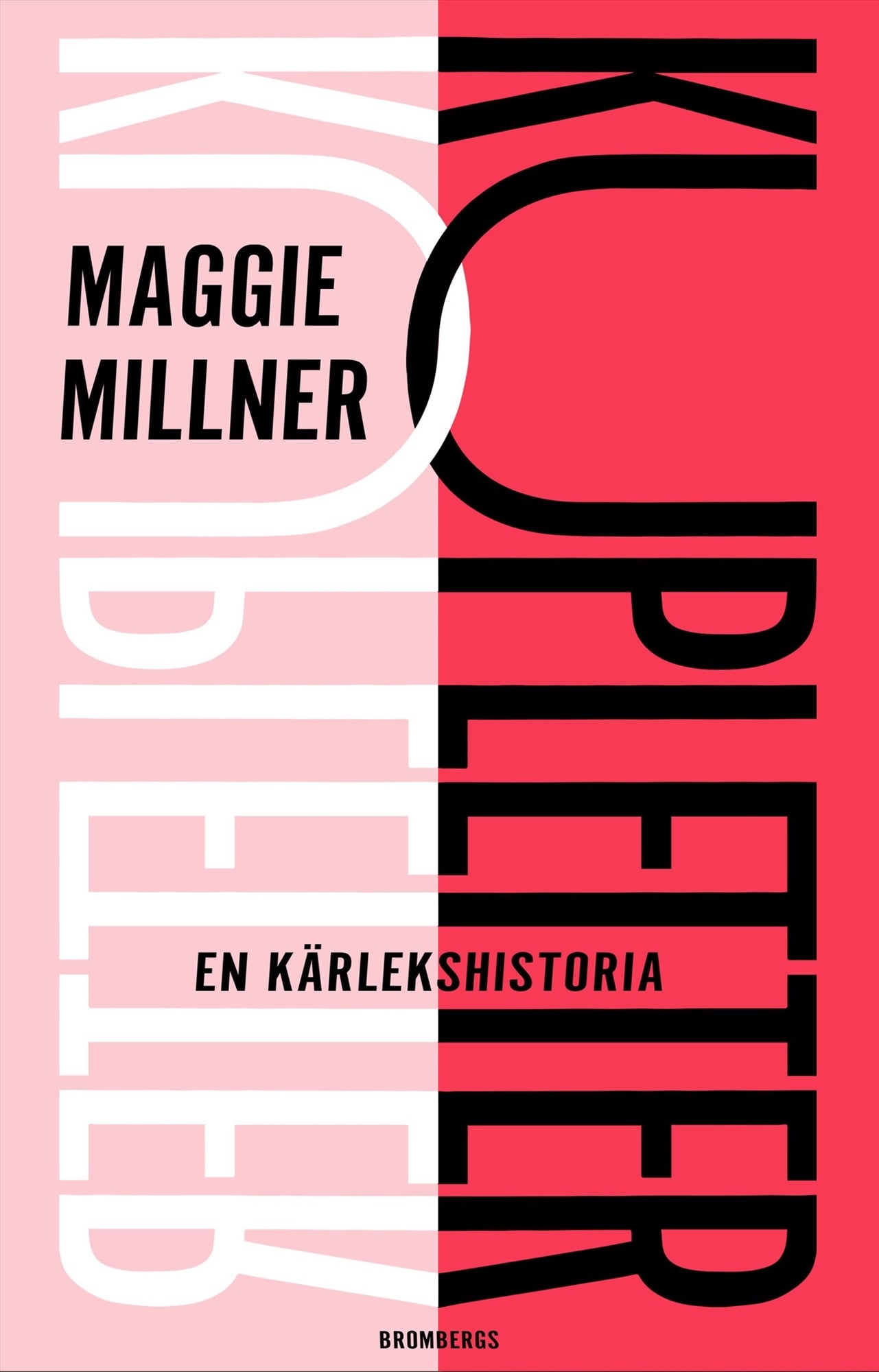Kupletter : en kärlekshistoria – E-bok