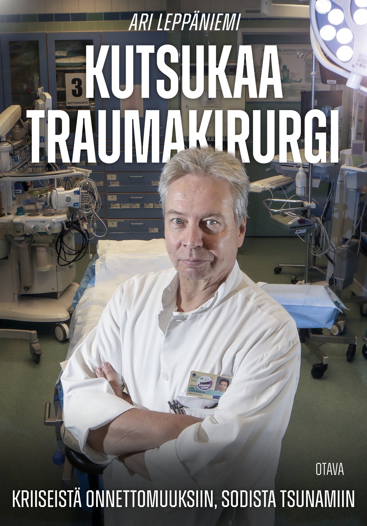 Kutsukaa traumakirurgi – E-bok