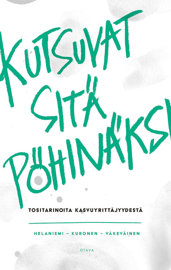 Kutsuvat sitä pöhinäksi – E-bok