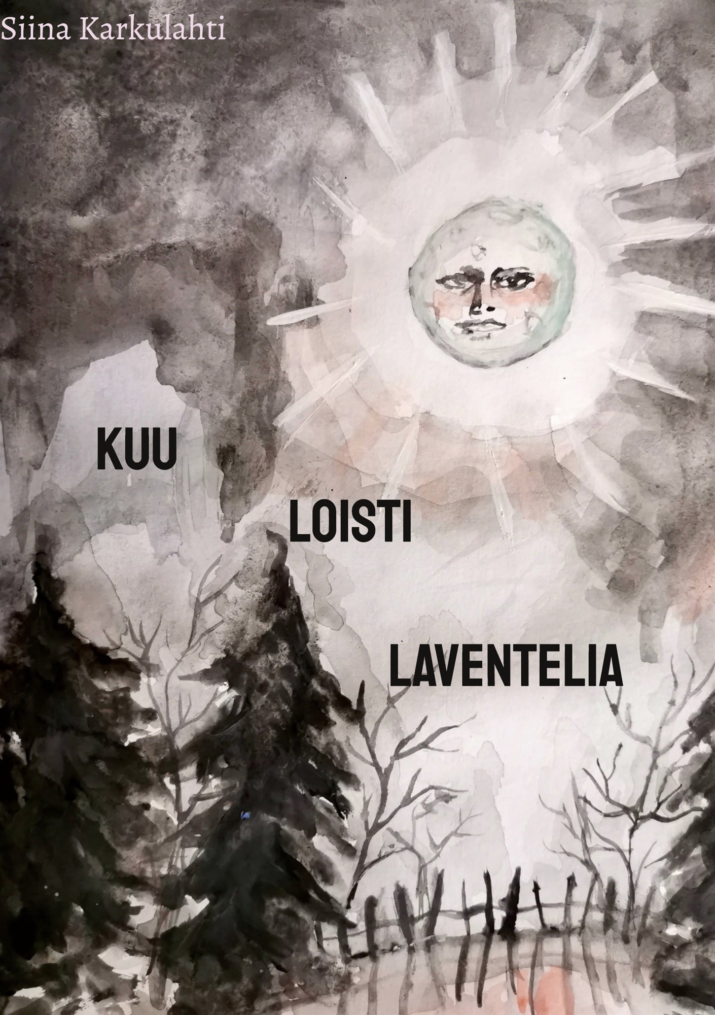 Kuu Loisti Laventelia – E-bok