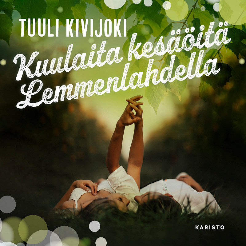 Kuulaita kesäöitä Lemmenlahdella – Ljudbok