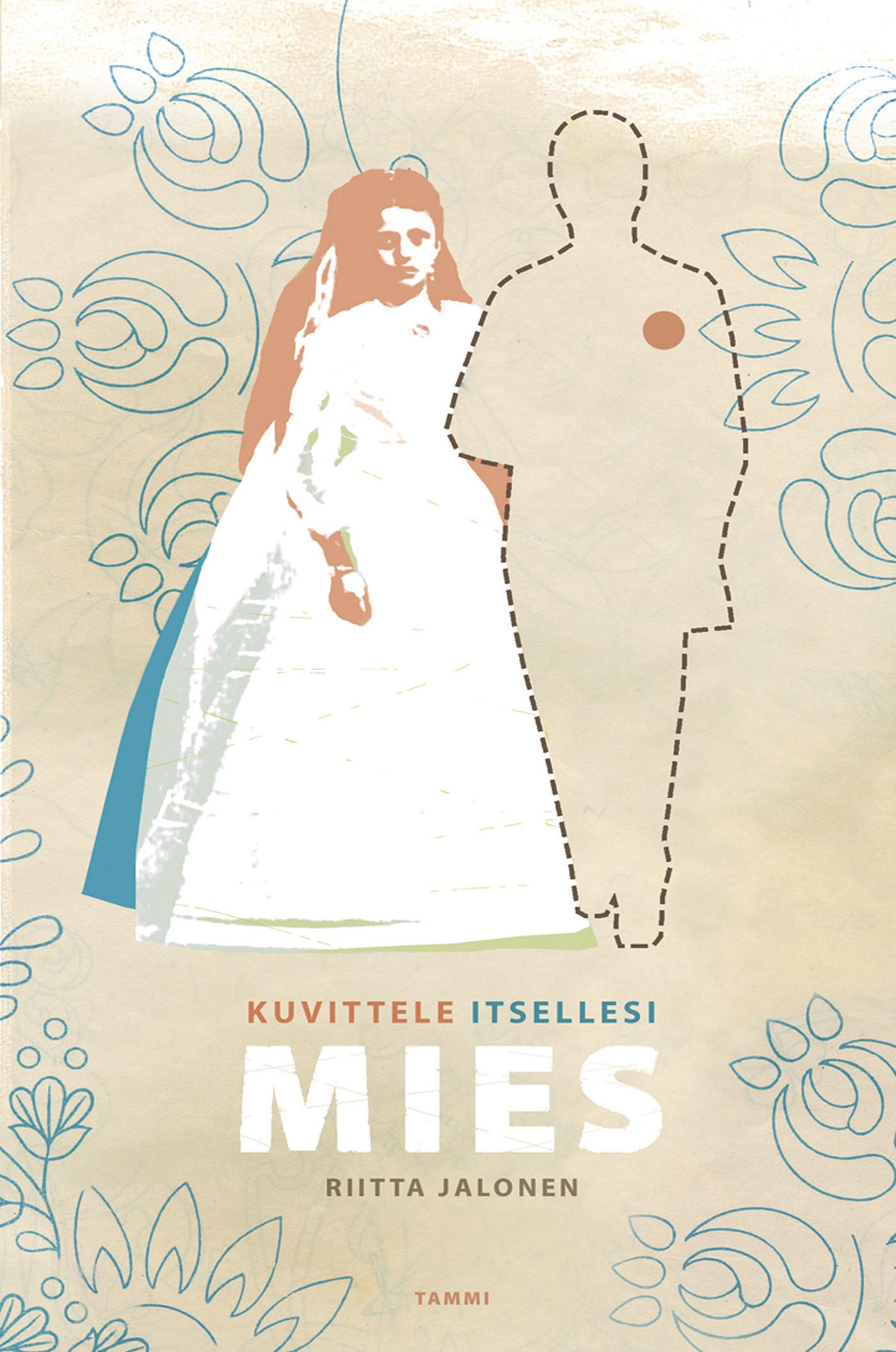 Kuvittele itsellesi mies – E-bok