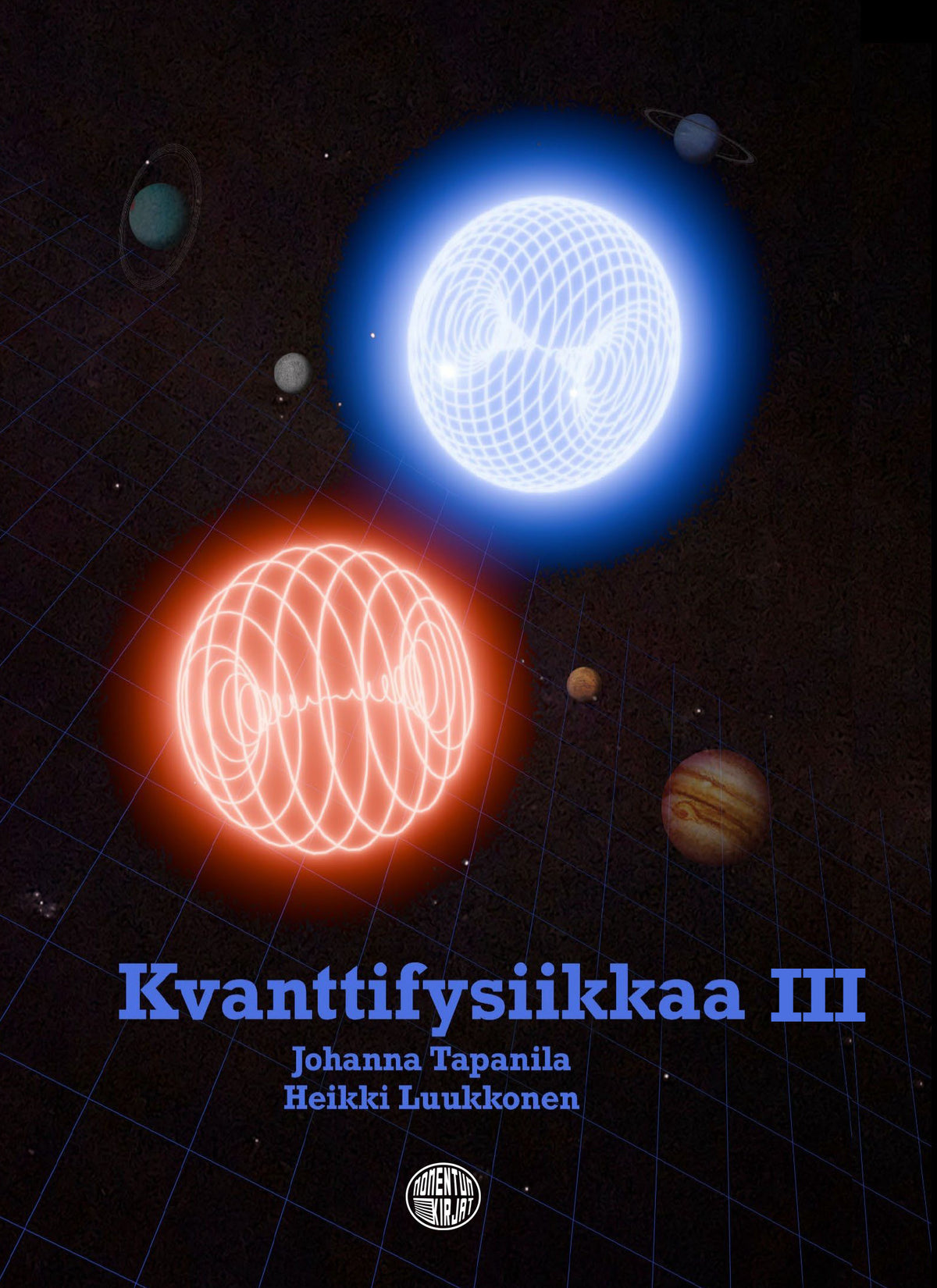 Kvanttifysiikkaa III – E-bok