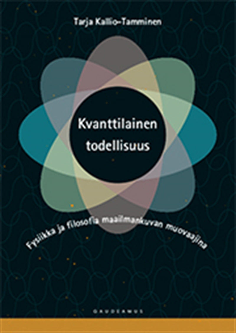 Kvanttilainen todellisuus – E-bok