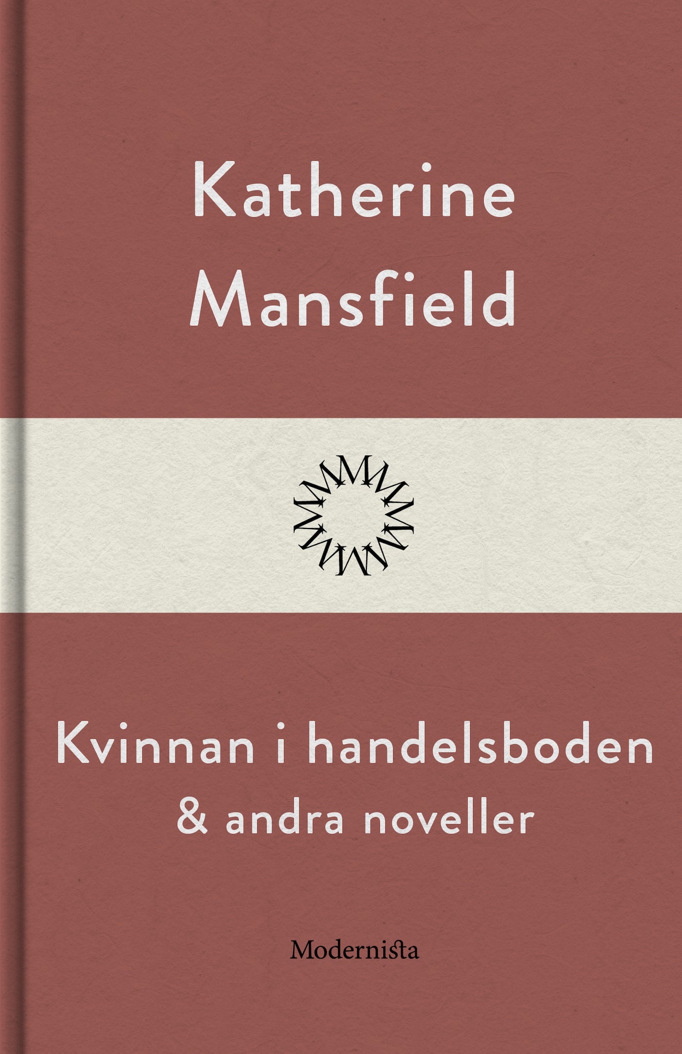Kvinna i handelsboden och andra noveller – E-bok