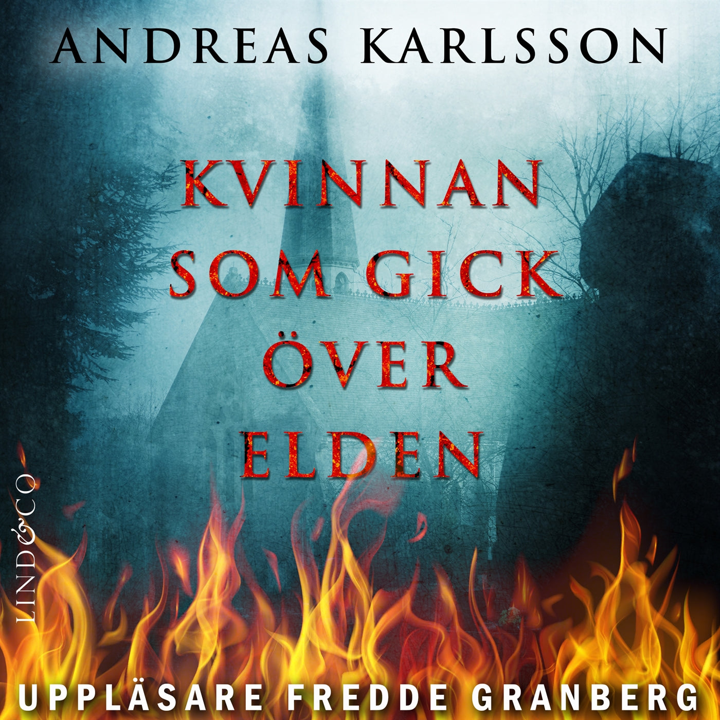Kvinnan som gick över elden – Ljudbok