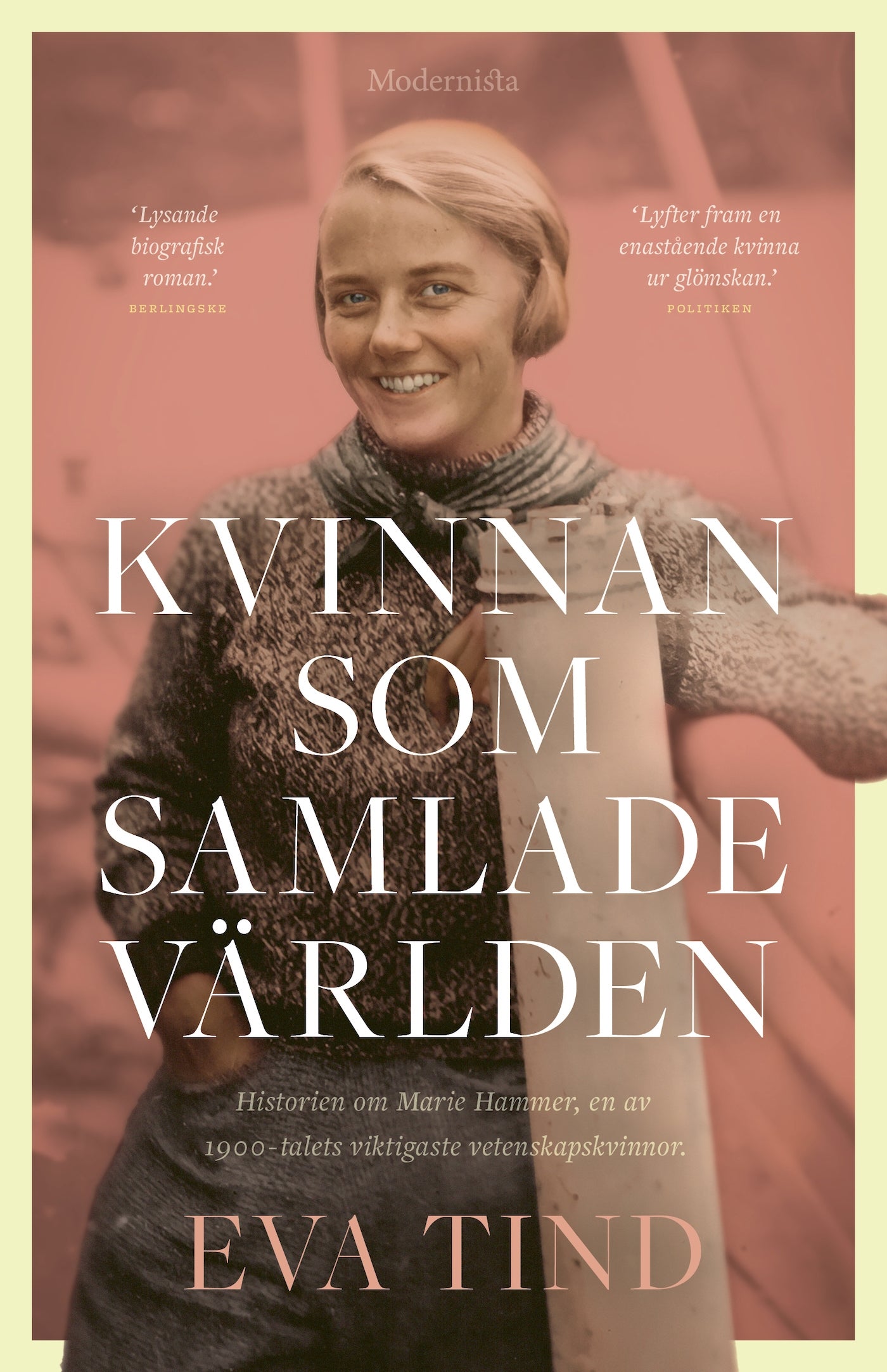 Kvinnan som samlade världen: historien om Marie Hammer – E-bok
