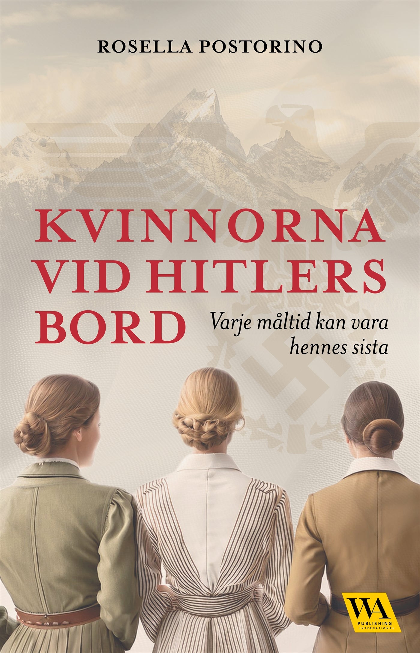 Kvinnorna vid Hitlers bord – E-bok