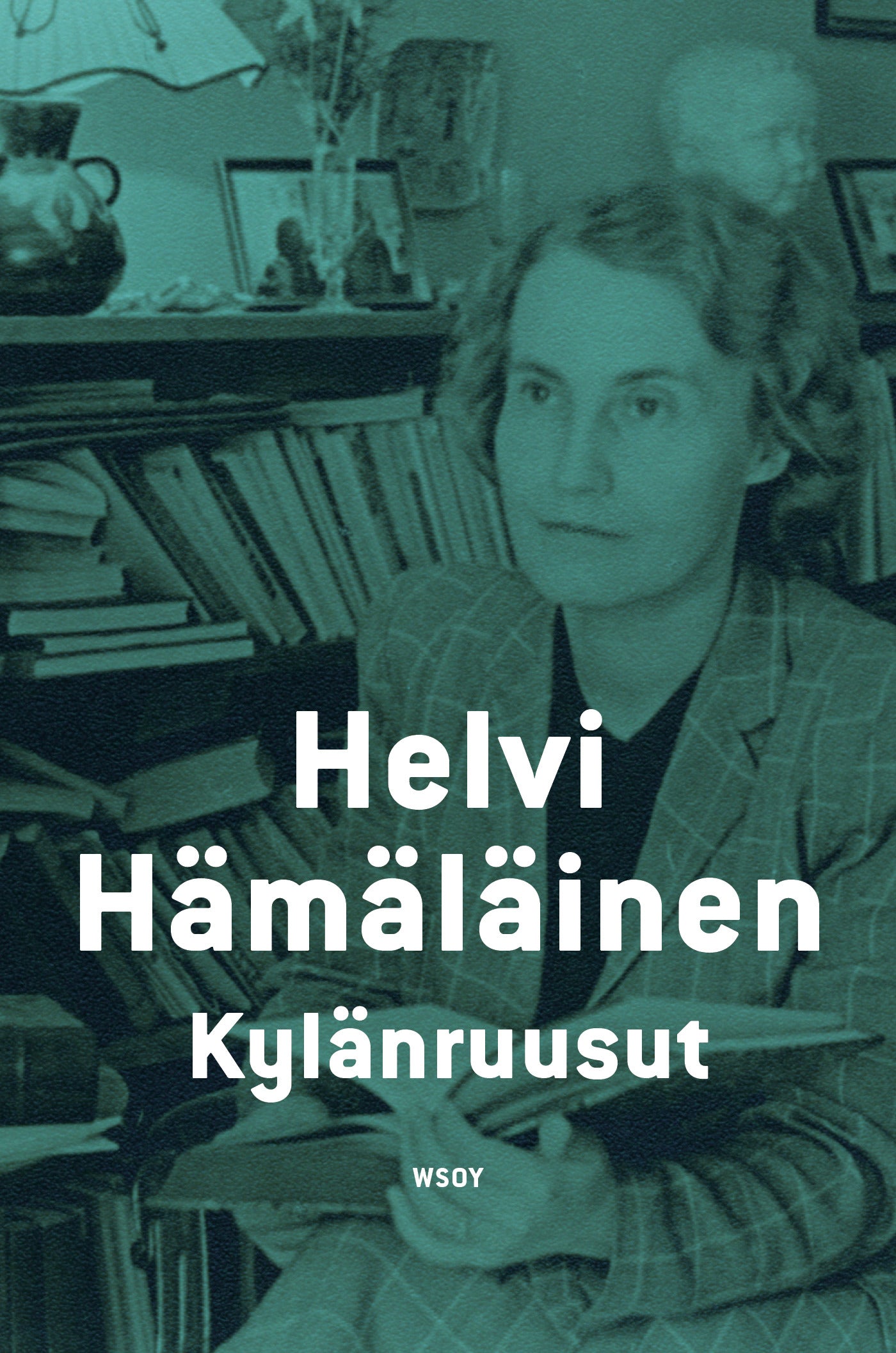Kylänruusut – E-bok