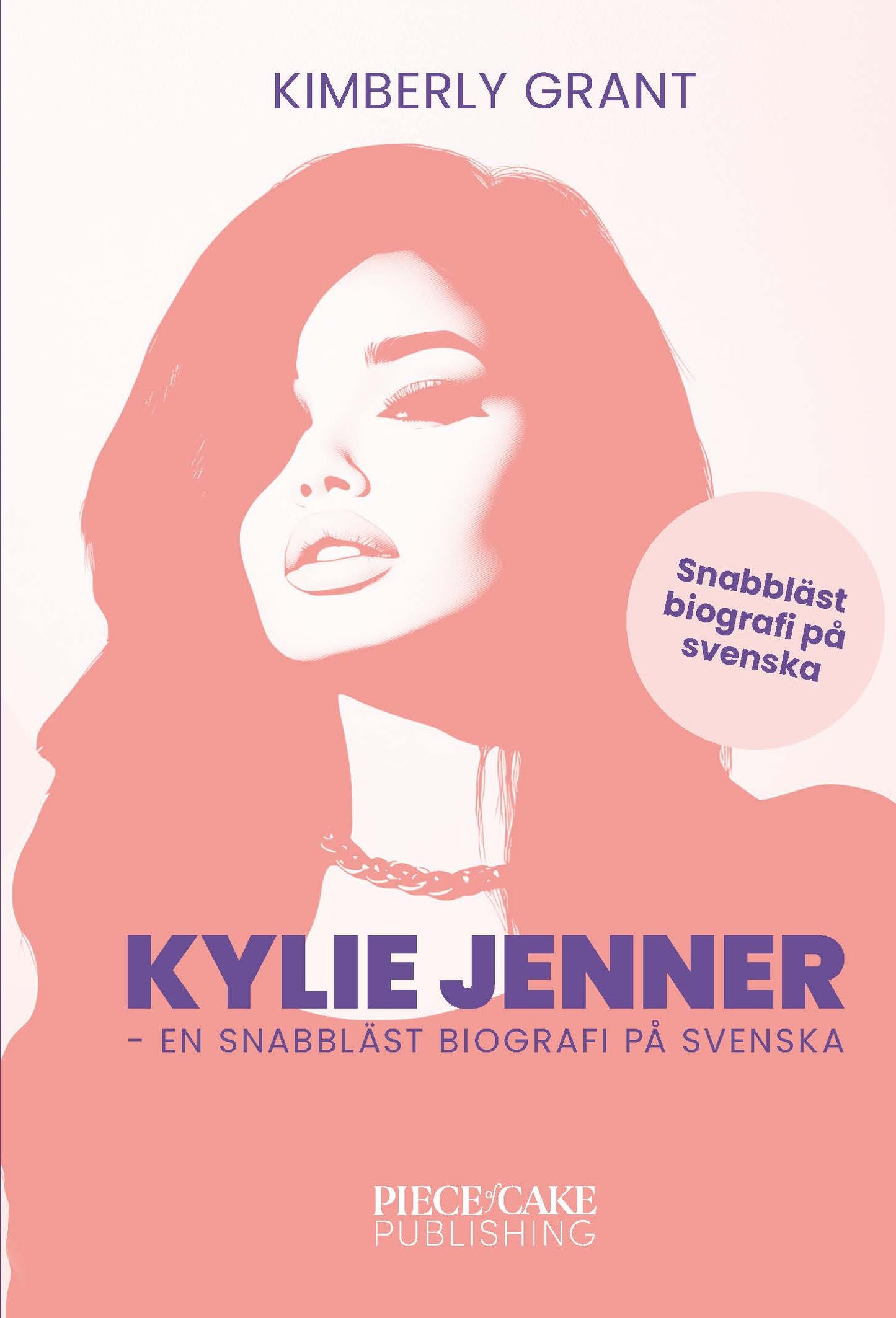Kylie Jenner : en snabbläst biografi på svenska – E-bok