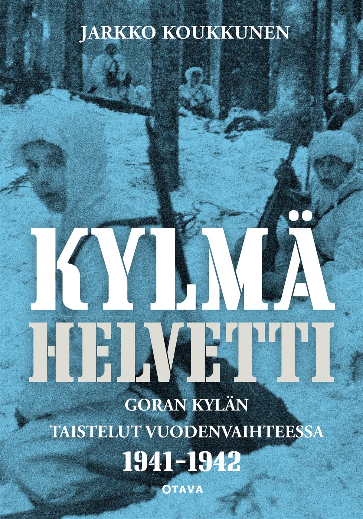 Kylmä helvetti – E-bok
