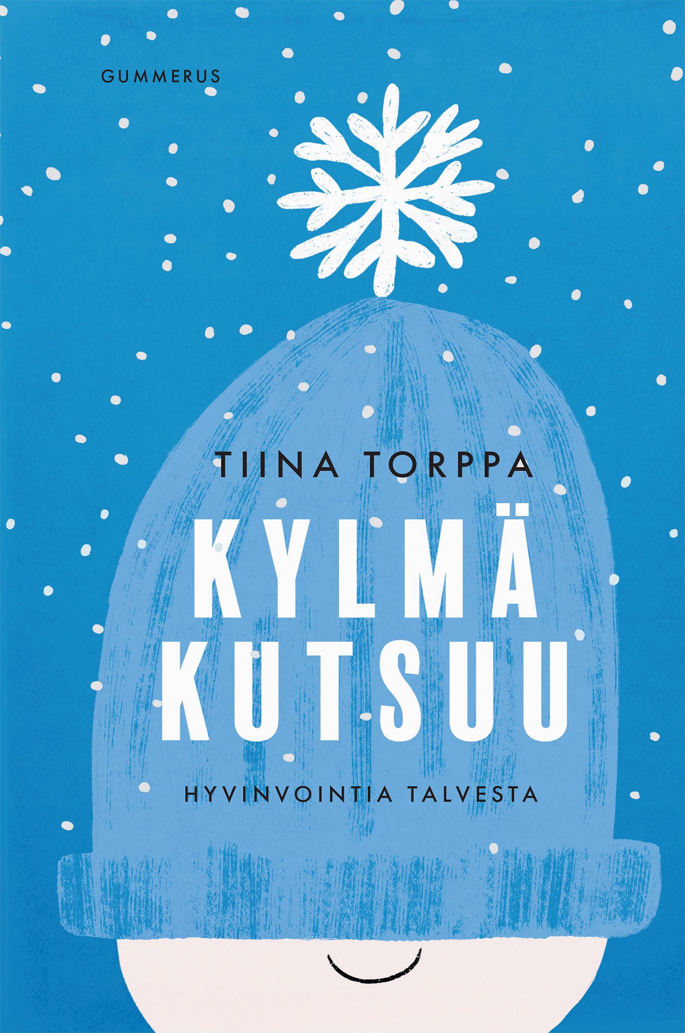Kylmä kutsuu – E-bok