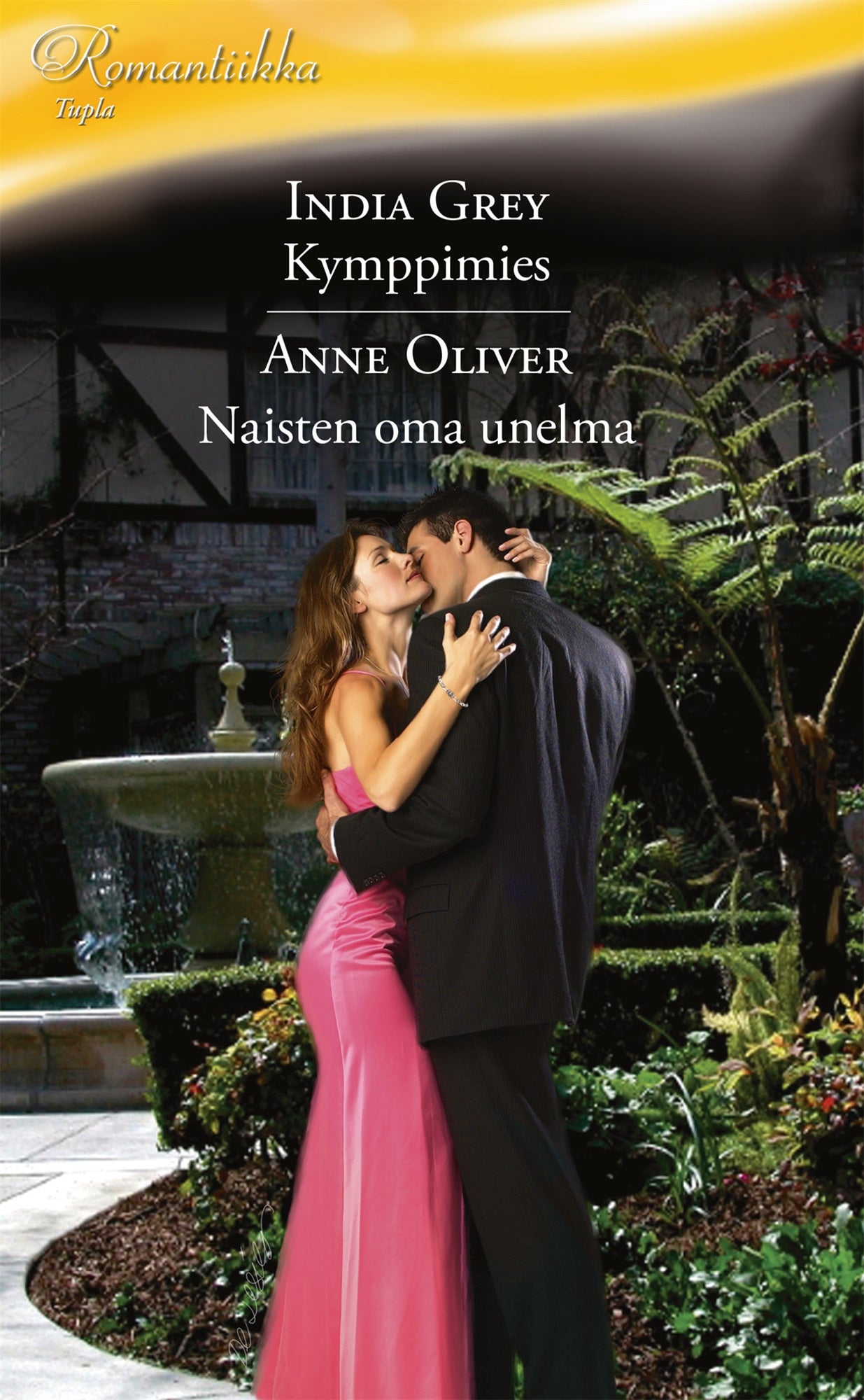 Kymppimies / Naisten oma unelma – E-bok
