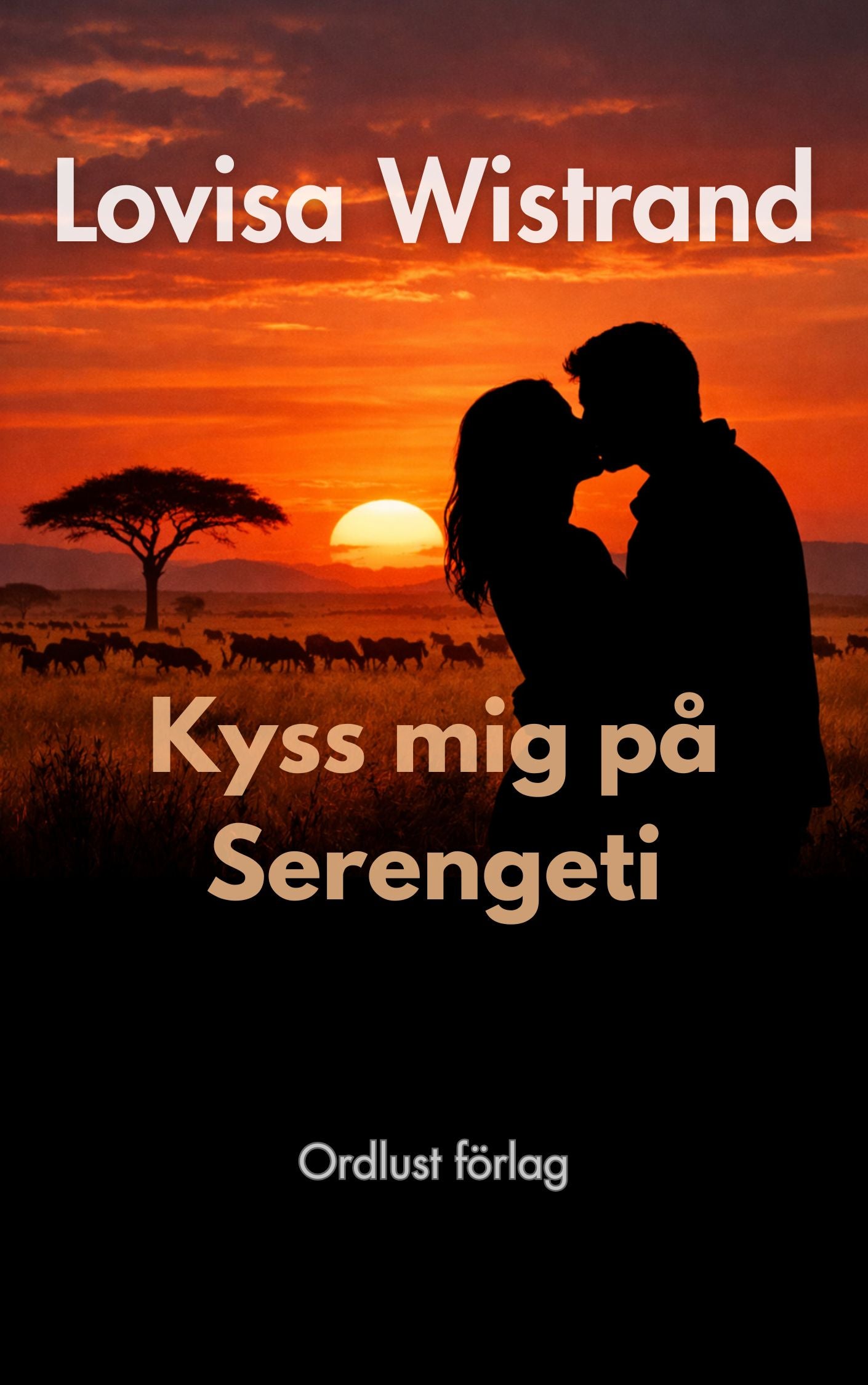 Kyss mig på Serengeti – Ljudbok