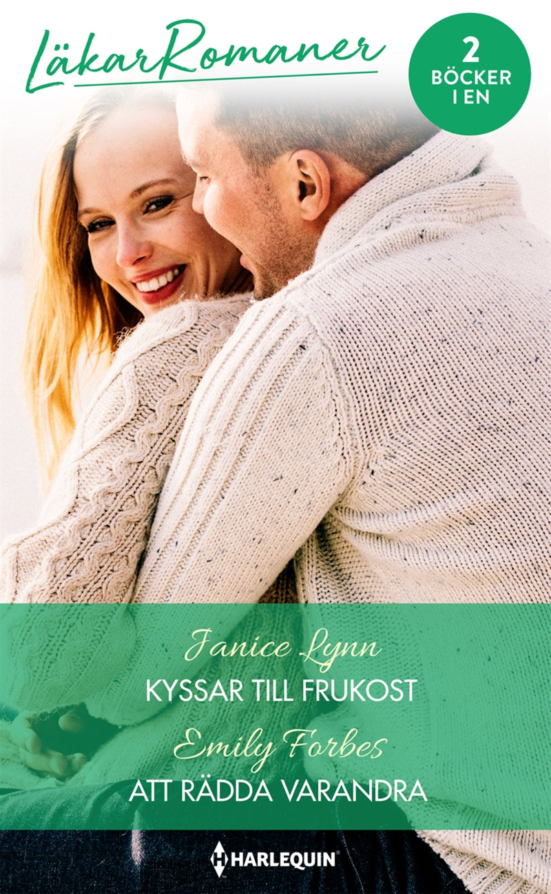 Kyssar till frukost / Att rädda varandra – E-bok