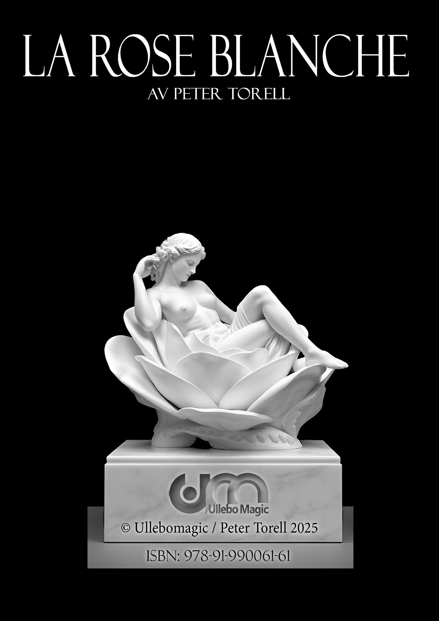 La Rose Blanche – E-bok