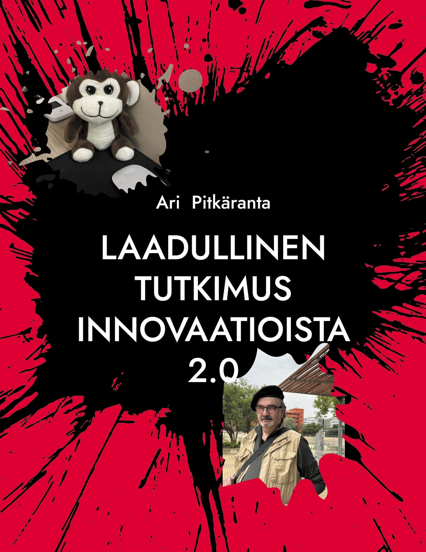 Laadullinen tutkimus innovaatioista 2.0: Innovaatioiden suunnittelututkimus – E-bok