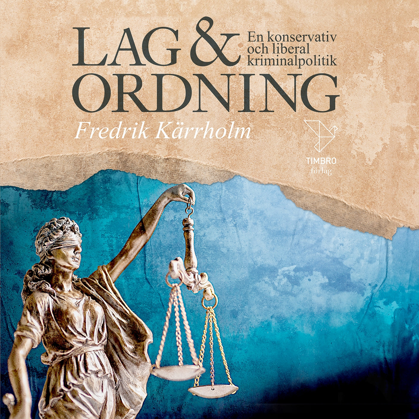 Lag och ordning : En konservativ och liberal kriminalpolitik – Ljudbok