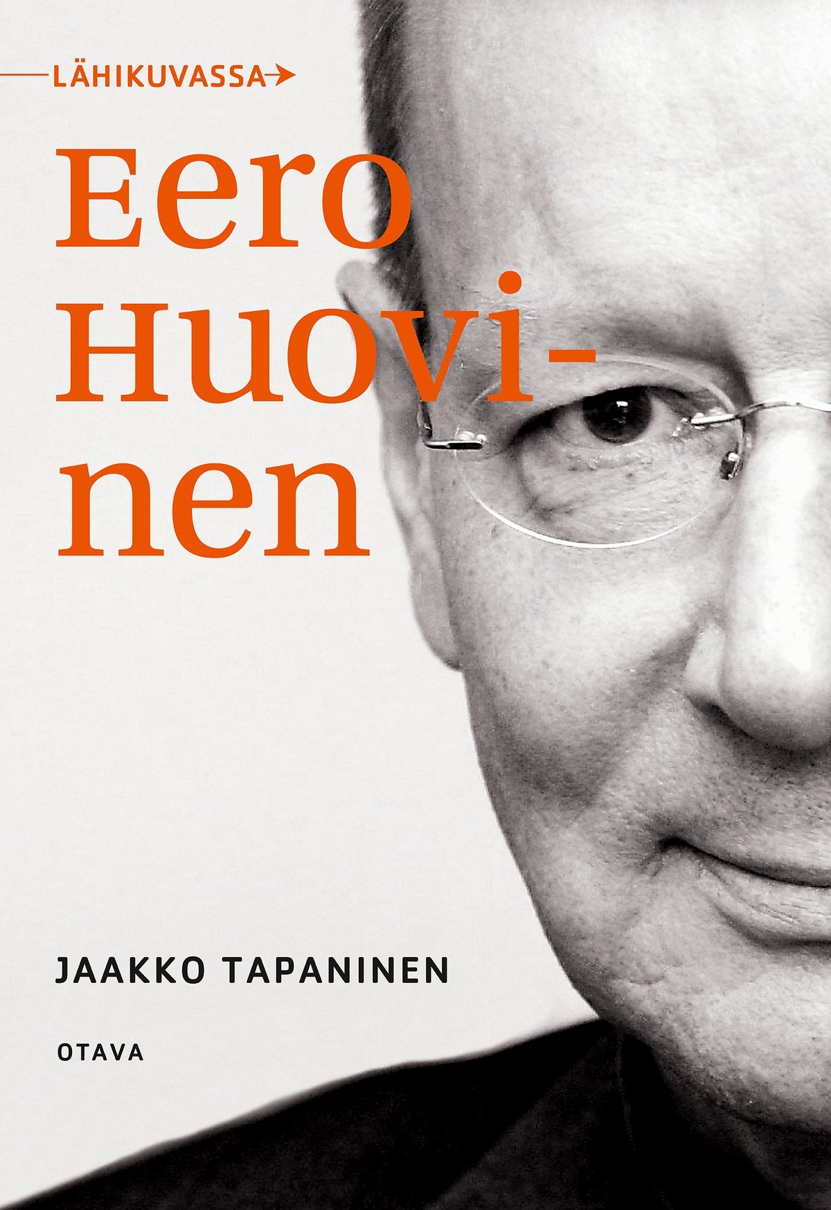 Lähikuvassa Eero Huovinen – E-bok