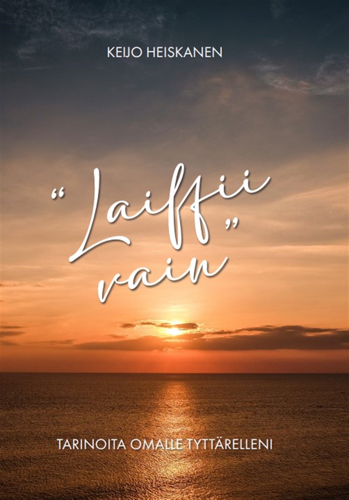 Laiffii vain – E-bok