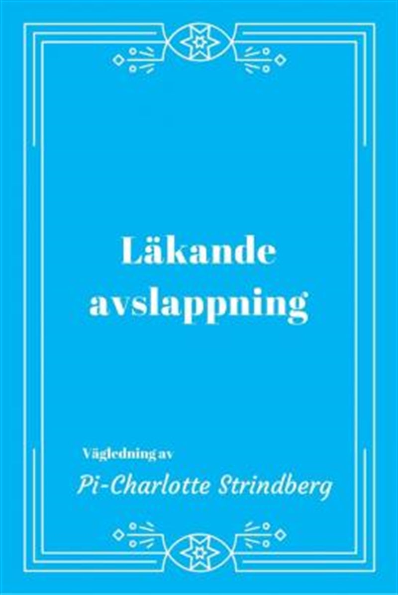 Läkande Avslappning – Ljudbok