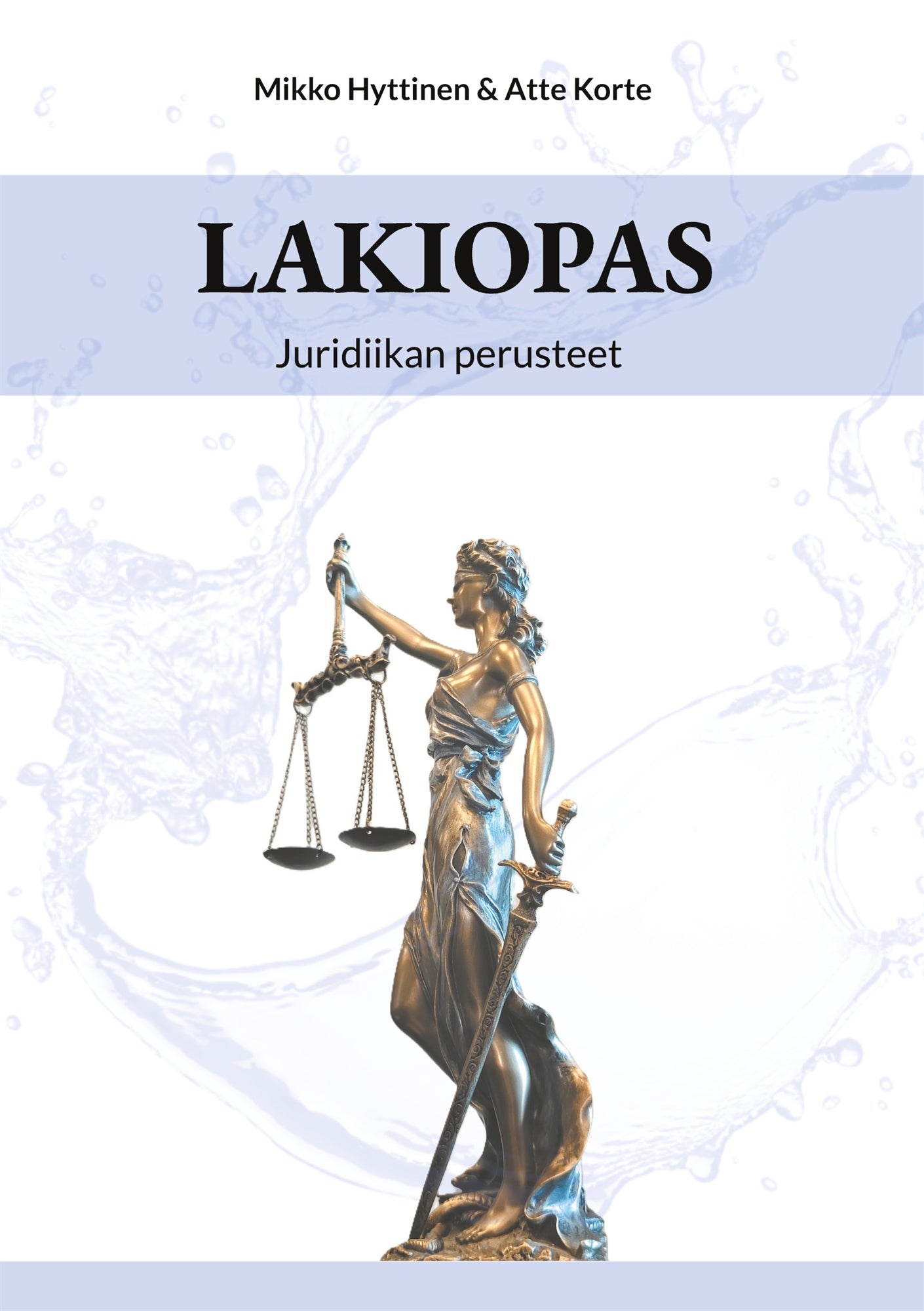 Lakiopas: Juridiikan perusteet – E-bok