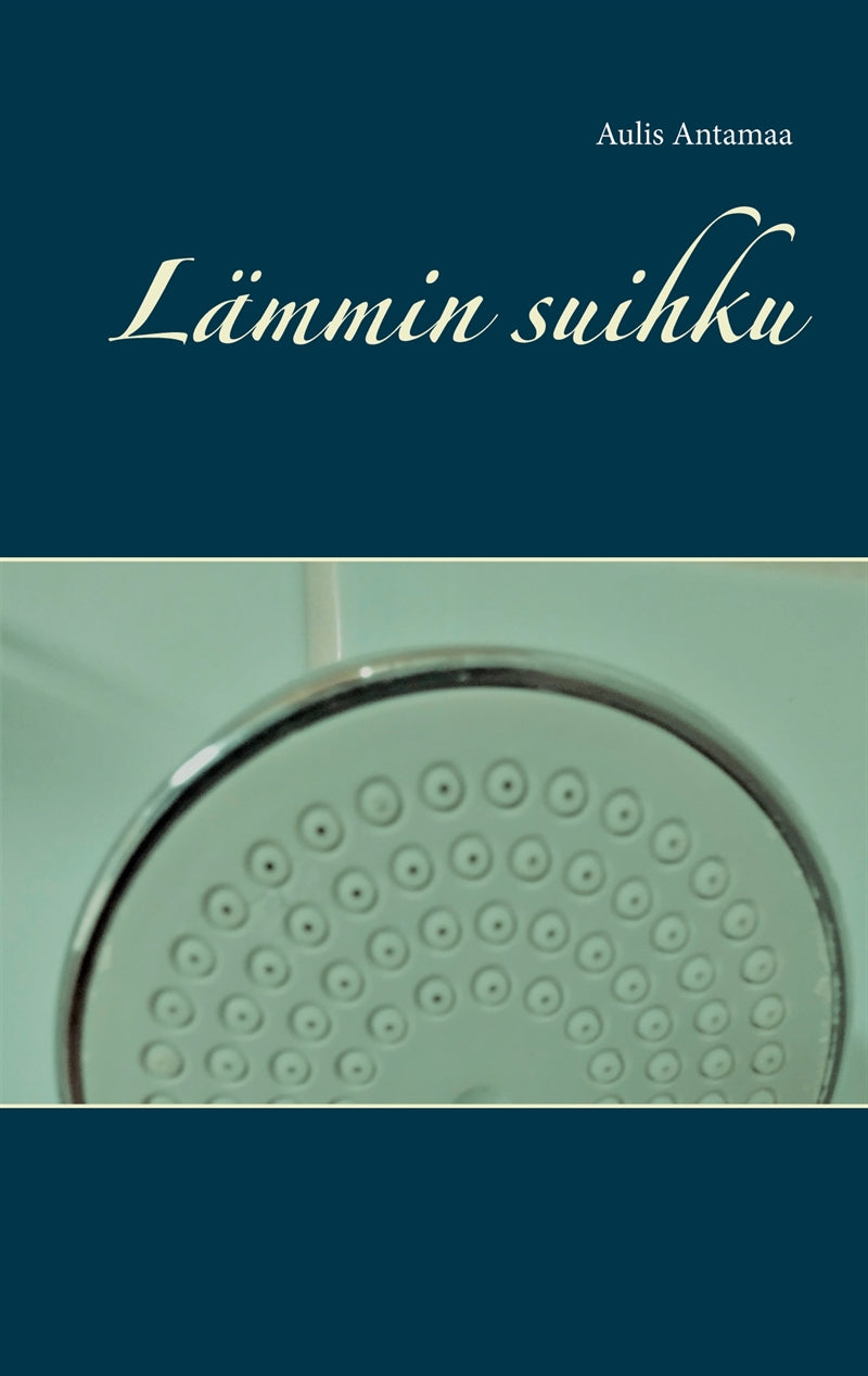 Lämmin suihku – E-bok